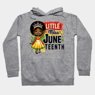 Little Miss Juneteenth African American Melanin Princess Pun Hoodie